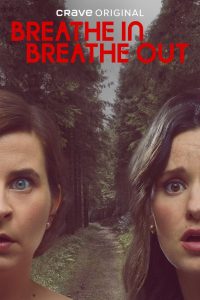 Breathe In Breathe Out: Season 1