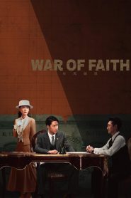 War of Faith Episode 18