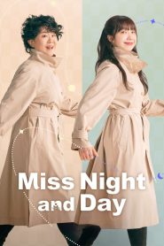 Miss Night and Day: Season 1