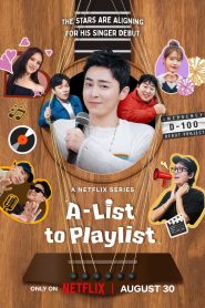 A-List to Playlist: Season 1